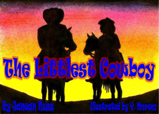 Title details for The  Littlest Cowboy by Janean Nusz - Available